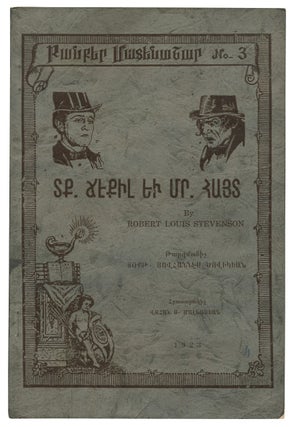 Item #531191 The Strange Case of Dr. Jekyll and Mr. Hyde [Armenian Edition, Published in Boston]....