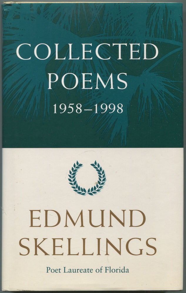 Item #531220 Collected Poems, 1958-1998. Edmund SKELLINGS.