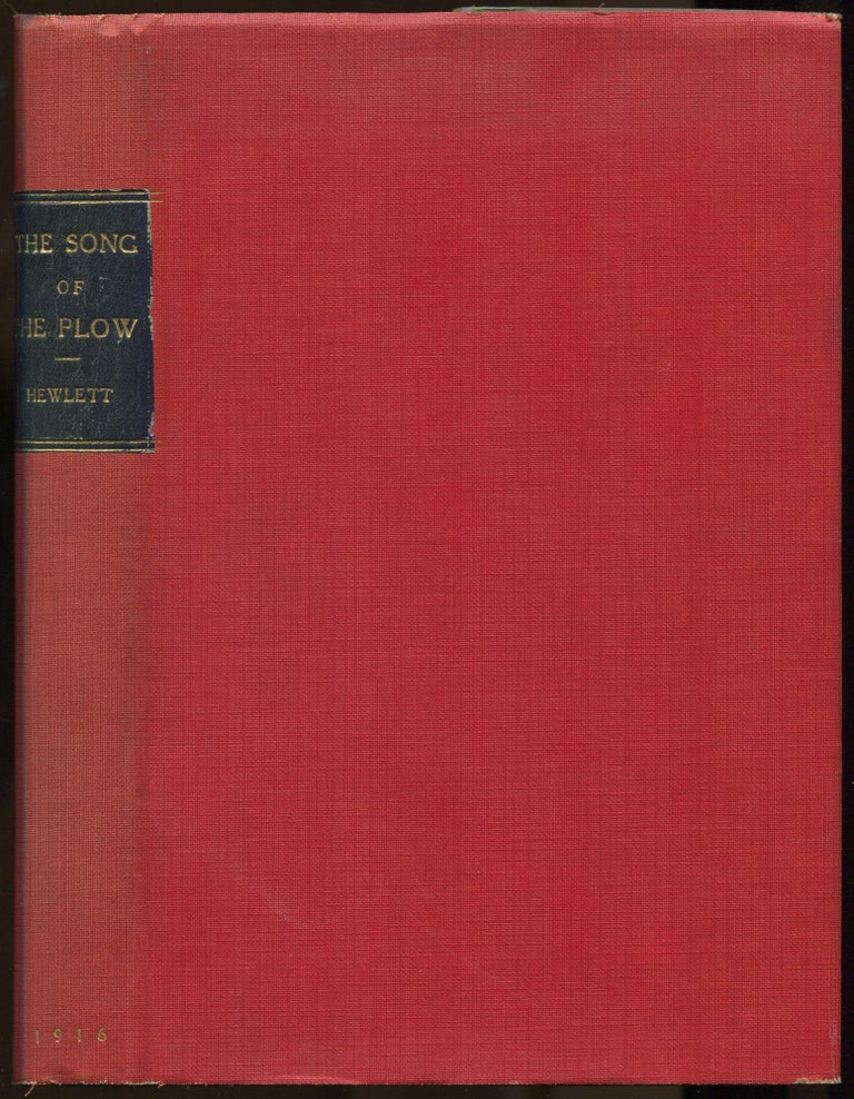 Item #531263 The Song of the Plow: Being the English Chronicle. Maurice HEWLETT.