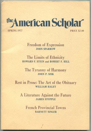 Item #531596 The American Scholar – Volume 46, Number 2, Spring, 1977. Rene DUBOS, Martin...