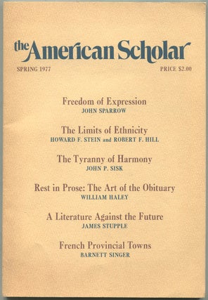 Item #531597 The American Scholar – Volume 46, Number 2, Spring, 1977. Rene DUBOS, Martin...