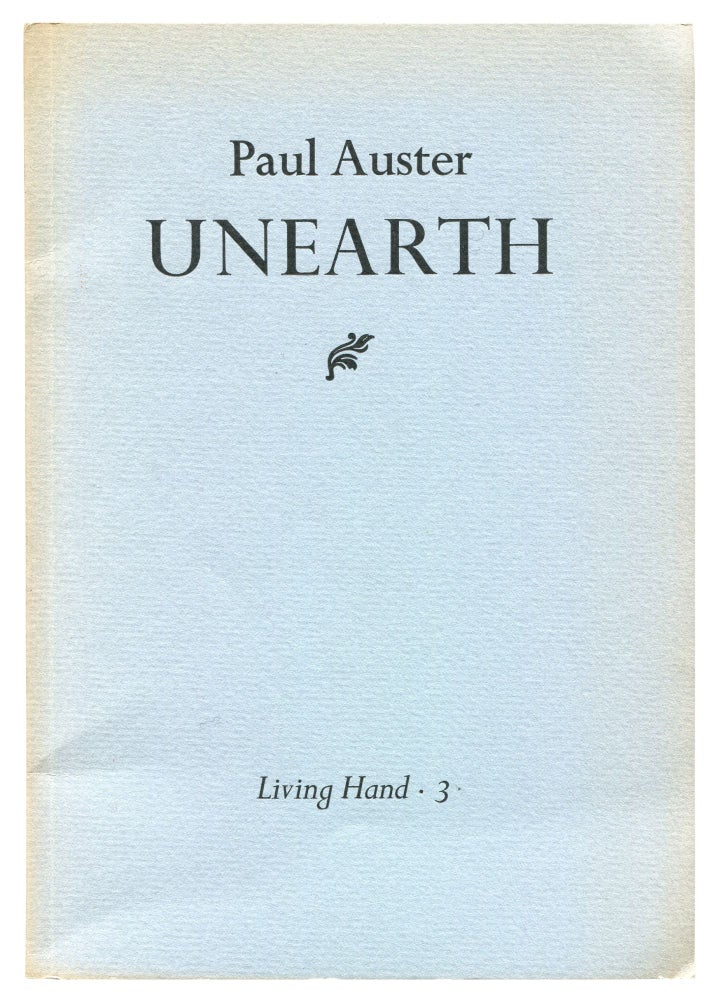 Item #531656 Unearth. Paul AUSTER.