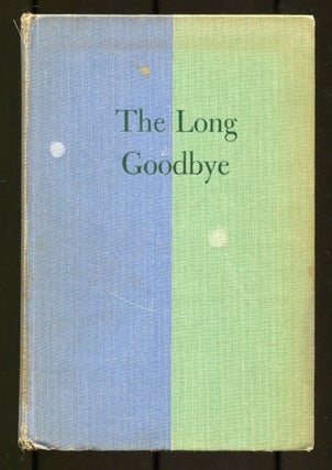Item #531877 The Long Goodbye. Raymond CHANDLER