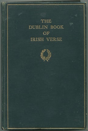 Item #531991 The Dublin Book of Irish Verse 1728-1909. John COOKE, James Joyce