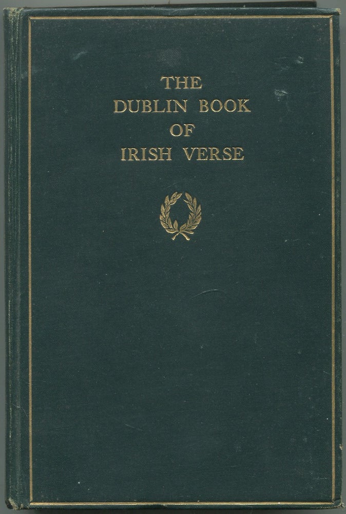 Item #531991 The Dublin Book of Irish Verse 1728-1909. John COOKE, James Joyce.