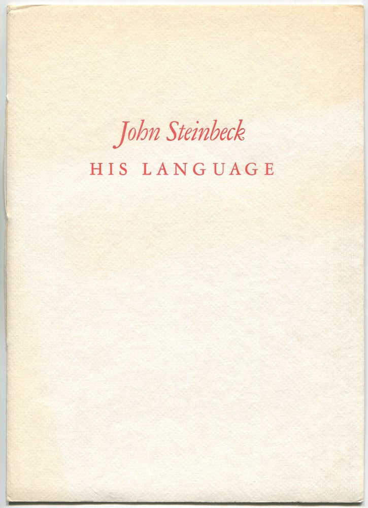 Item #532078 John Steinbeck, His Language. John STEINBECK.