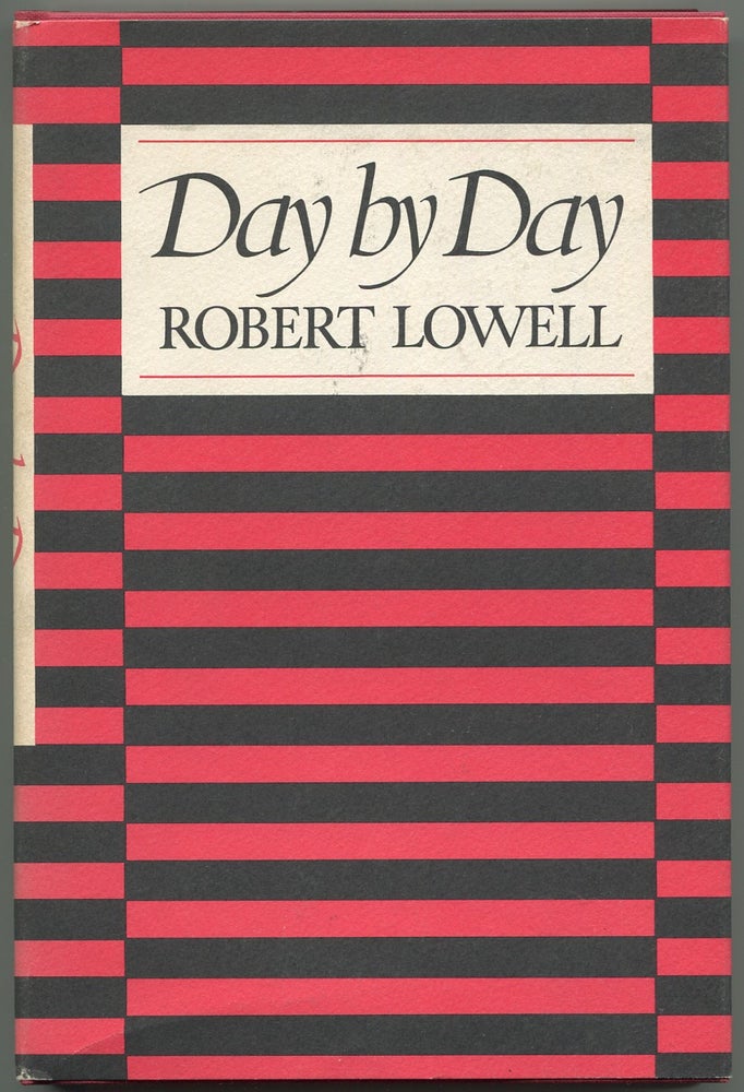 Item #532366 Day by Day. Robert LOWELL.