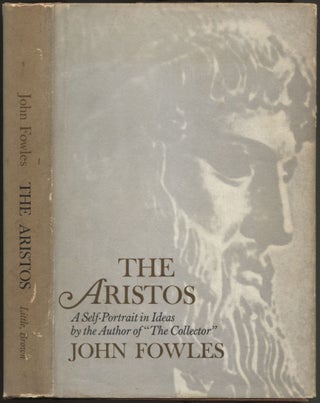 Item #532425 The Aristos: A Self-Portrait in Ideas. John FOWLES
