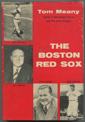 Item #532454 The Boston Red Sox. Tom MEANY
