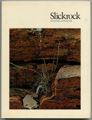 Item #53266 Slickrock. Edward ABBEY, Philip HYDE