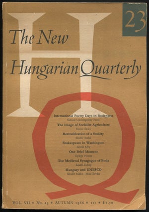 Item #532939 The New Hungarian Quarterly – Volume VII, Number 23, Autumn 1966. Iván...