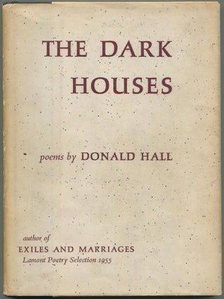 Item #533034 The Dark Houses. Donald HALL
