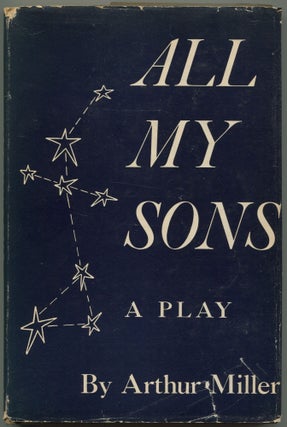 All My Sons. Arthur MILLER.
