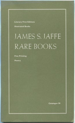 Item #533182 [Bookseller Catalogue]: Catalogue 58: Literary First Editions, Illustrated Books,...