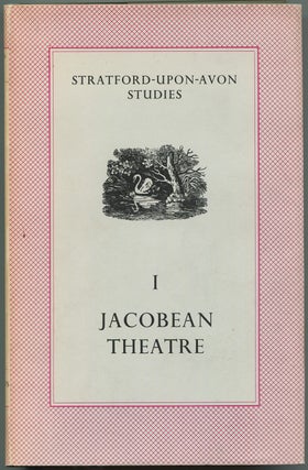 Item #533294 Jacobean Theatre (Stratford-upon-Avon Studies 1