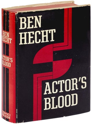 Actor's Blood. Ben HECHT.