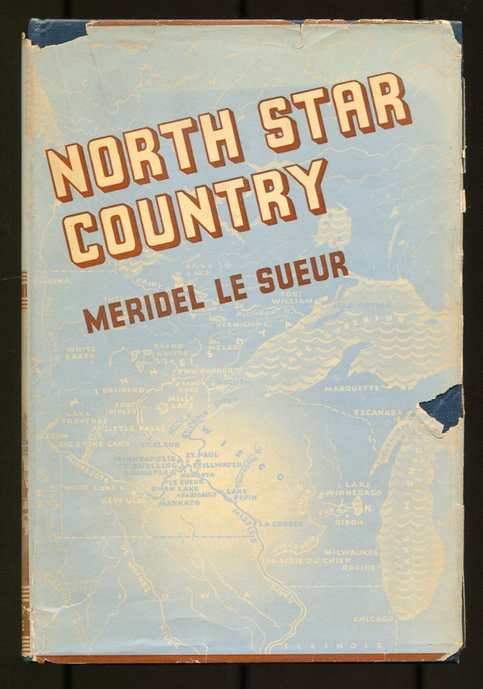 Item #533556 North Star Country. Meridel LE SUEUR.