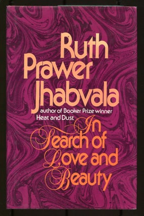 Item #533649 In Search of Love and Beauty. Ruth Prawer JHABVALA