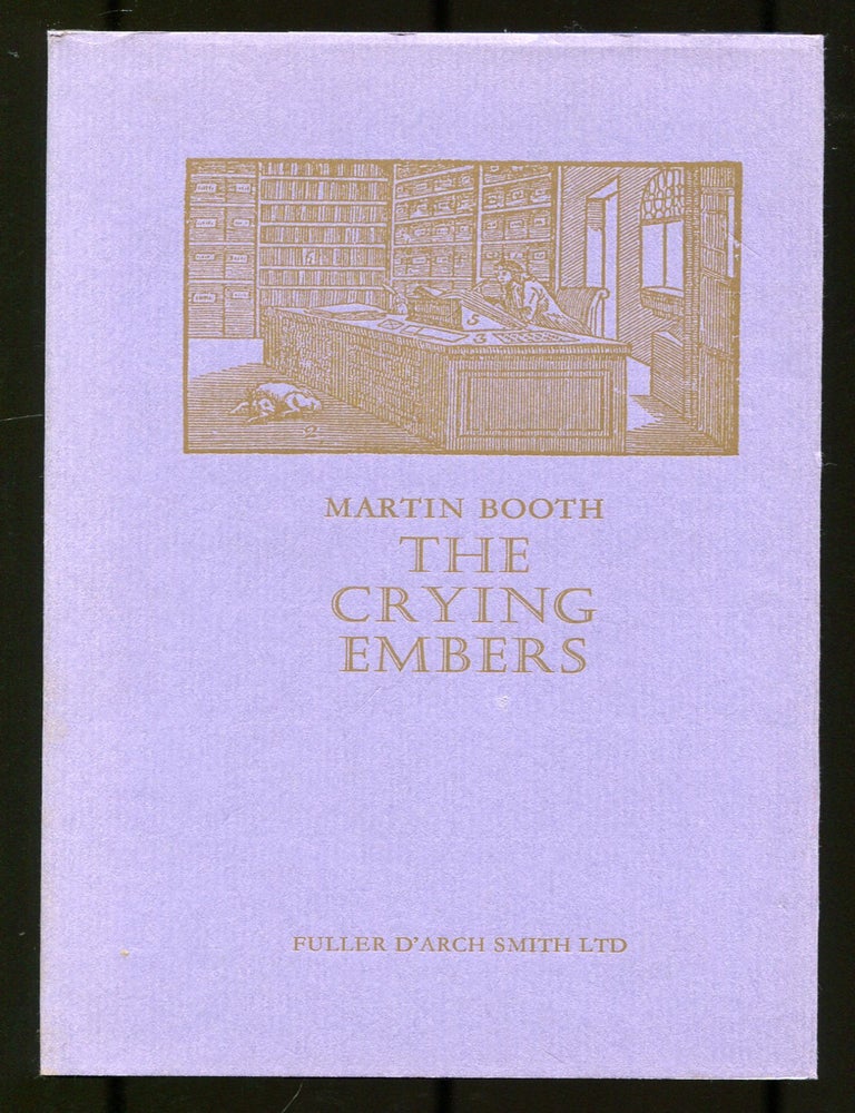 Item #533659 The Crying Embers. Martin BOOTH.