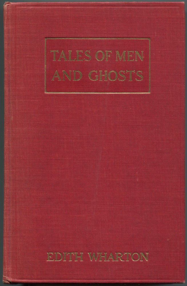 Item #533751 Tales of Men and Ghosts. Edith Wharton.