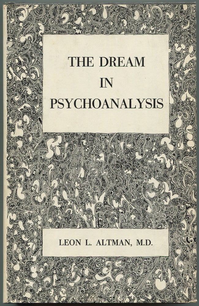 Item #533791 The Dream in Psychoanalysis. Leon L. ALTMAN.