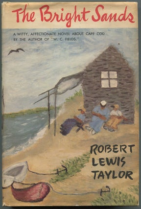 Item #533898 The Bright Sands. Robert Lewis TAYLOR