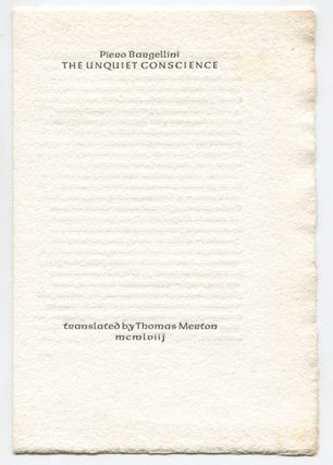 Item #533925 The Unquiet Conscience. Piero BARGELLINI, Thomas Merton