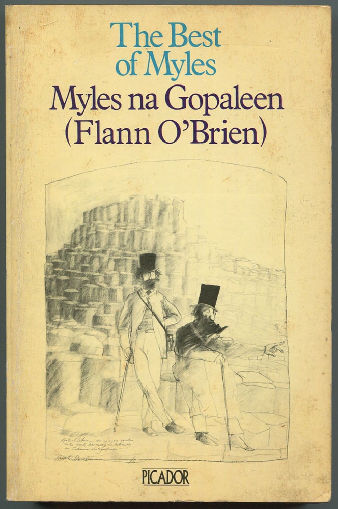 Item #533978 The Best of Myles: A Selection from "Cruiskeen Lawn" Flann as Myles na Gopaleen O'BRIEN.