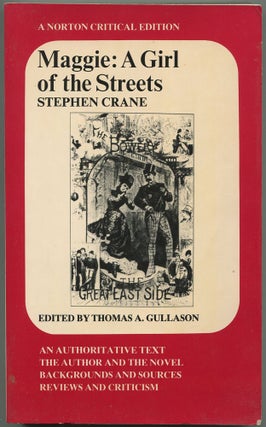 Item #533984 Maggie: A Girl of the Streets (A Story of New York) (1893). Stephen CRANE