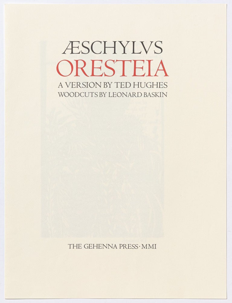 Publisher's Prospectus]: Oresteia: A Version by Ted Hughes. Woodcuts by Leonard Baskin. AESCHYLUS. Ted Hughes and Leonard.