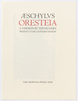 Item #534065 [Publisher's Prospectus]: Oresteia: A Version by Ted Hughes. Woodcuts by Leonard...