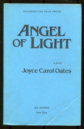 Item #534225 Angel of Light. Joyce Carol OATES