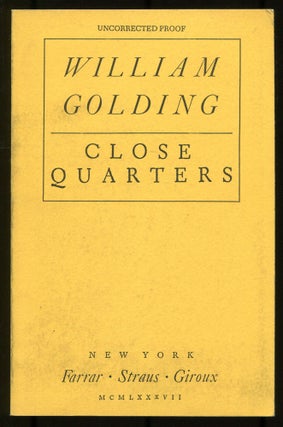 Item #534227 Close Quarters. William GOLDING