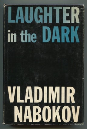Item #534336 Laughter in the Dark. Vladimir NABOKOV