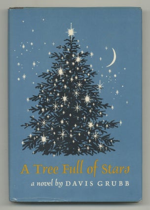 Item #534346 A Tree Full of Stars. Davis GRUBB