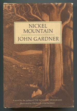 Item #534402 Nickel Mountain: A Pastoral Novel. John GARDNER