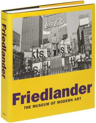 Friedlander. Lee. Peter Galassi FRIEDLANDER.