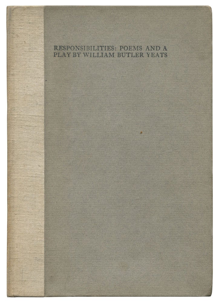 Item #534615 Responsibilities: Poems and a Play. William Butler YEATS.