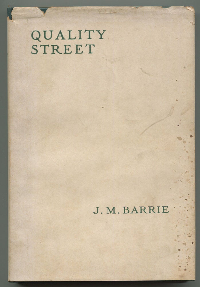 Item #534719 Quality Street. J. M. BARRIE.