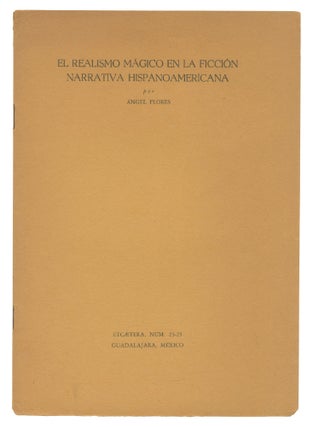Item #534842 [Offprint]: El Realismo Mágico en la Ficción Narrativa Hispanoamericana [Magical...