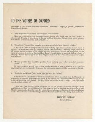 Item #534903 [Broadside]: To the Voters of Oxford [The Beer Broadside]. William FAULKNER