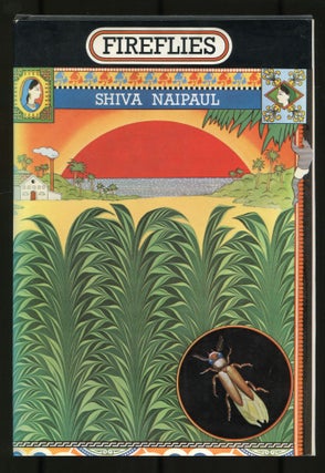 Item #534944 Fireflies. Shiva NAIPAUL