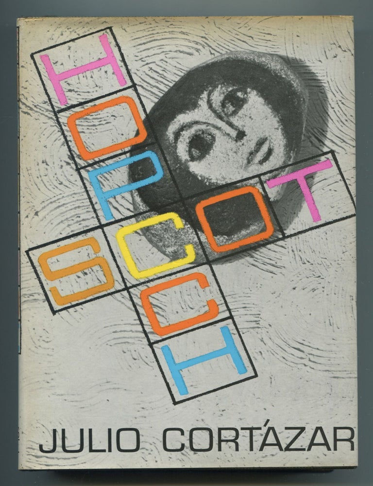 Hopscotch. Julio CORTAZAR.