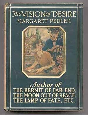 Item #53499 The Vision of Desire. Margaret PEDLER.