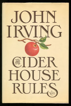 Item #535045 The Cider House Rules. John IRVING