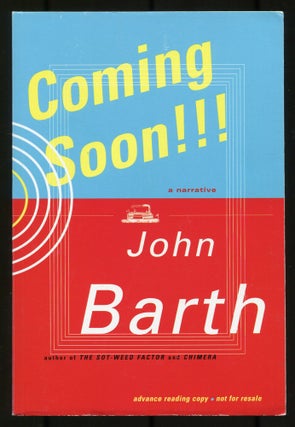Item #535073 Coming Soon!!! A Narrative. John BARTH