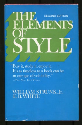 Item #535234 The Elements of Style. William STRUNK, Jr., E B. White