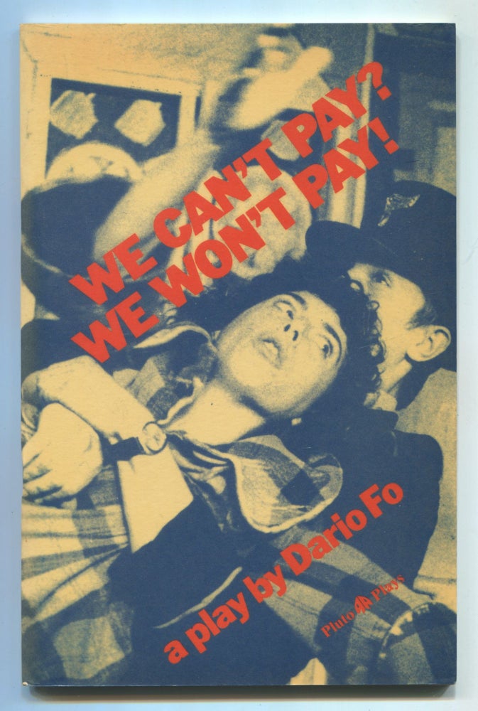 Item #535502 We Can't Pay? We Won't Pay! Dario FO.
