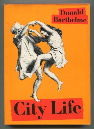 Item #535620 City Life. Donald BARTHELME