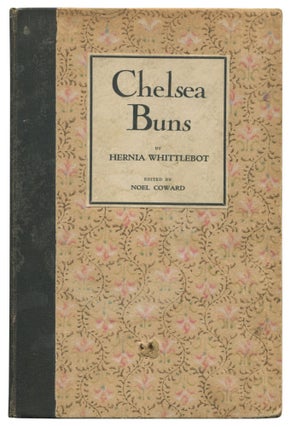 Item #535933 Chelsea Buns. Noel COWARD, Hernia Whittlebot